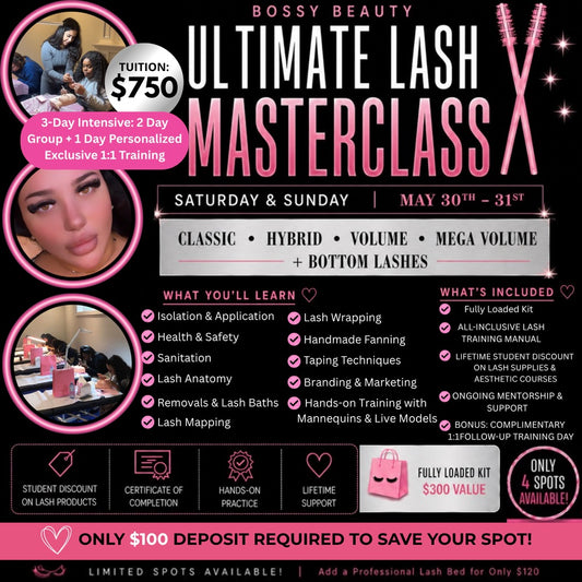 Small Group Lash Training! May 30th - 31st ( PAY DEPOSIT OR FULL IN INSTALLMENTS )